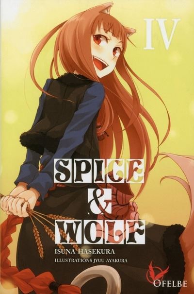 Vol.4 Spice and Wolf - Light Novel