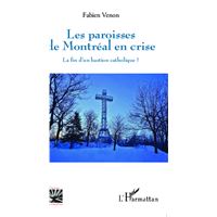 Les paroisses de Montréal en crise