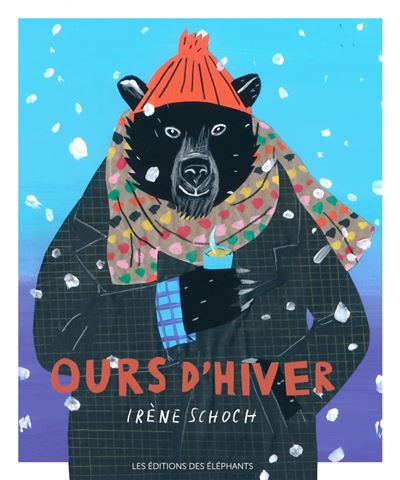 Ours d'hiver - Irène Schoch - cartonné