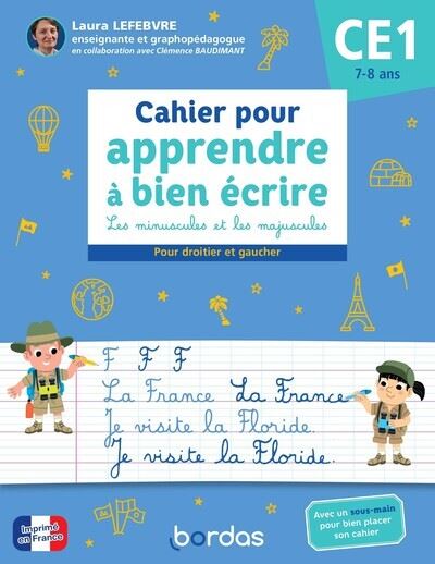 Cahier pour apprendre à bien écrire CE1 - Laura Lefebvre - broché