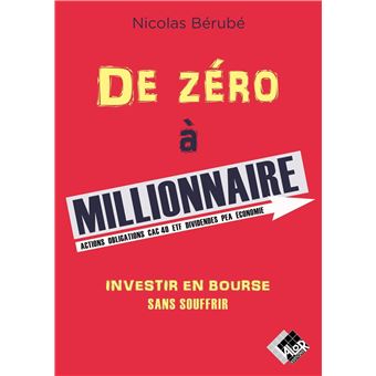 De zéro à millionnaire - 1