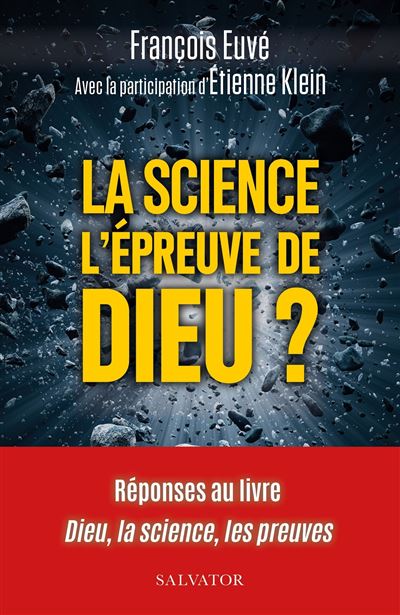 La science l'epreuve de Dieu? - Francois Euve - Salvator
