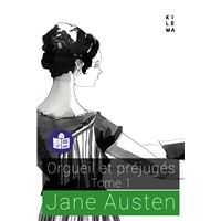 Orgueil et préjugés - tome 1