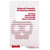 Origines de l'humanité : les nouveaux scénarios