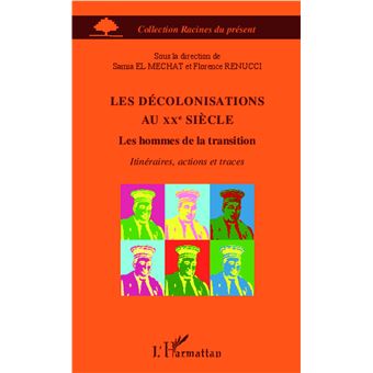Les décolonisations au XXe siècle - 1