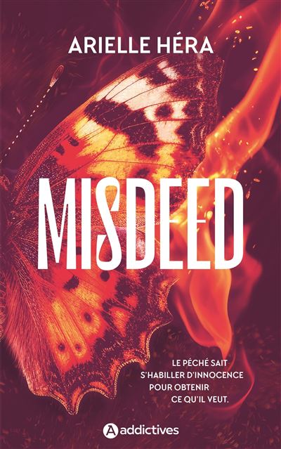 Misdeed - Arielle Hera - Addictives Eds - broché - Roman