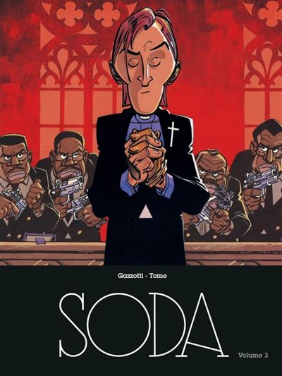 Soda - L'intégrale - Soda l'intégrale - volume 3