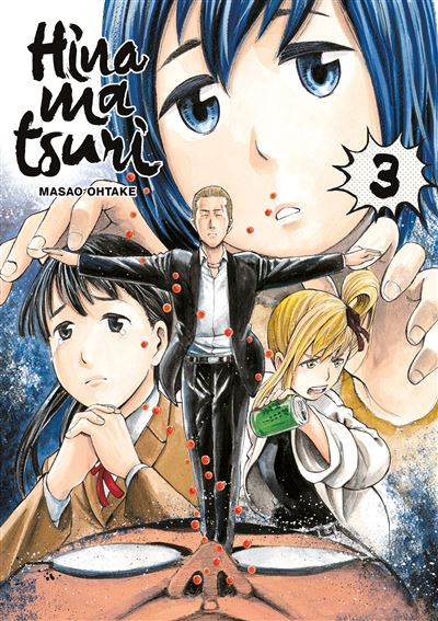 Meian Hinamatsuri - Tome 03 - Masao Ohtake - Broché