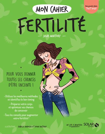 Mon cahier Fertilité - Julie Martory - Solar - broché - Guide