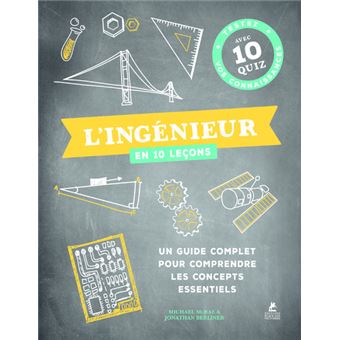 L'ingénieur en 10 leçons - 1