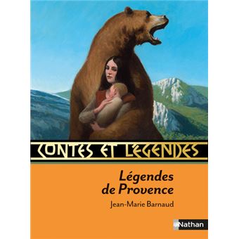 Contes et Légendes de Provence - 1