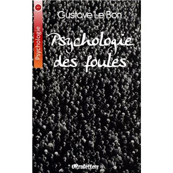 Psychologie des foules - 1