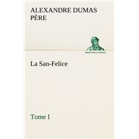 La San-Felice, Tome I