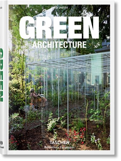 Green Architecture Bu - Philip Jodidio - Taschen - relié - Monographie