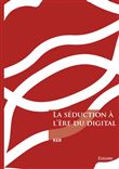 La séduction à l'ère du digital