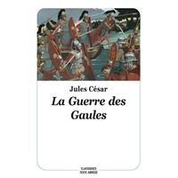 La Guerre des Gaules