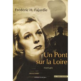 Un pont sur la Loire - 1