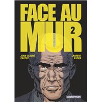 Face au mur