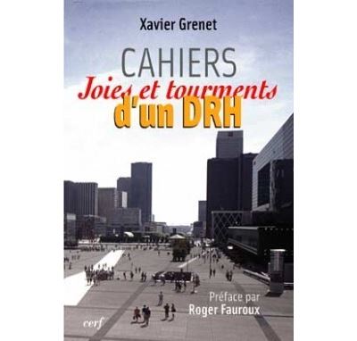Cahiers joies et tourments d'un drh