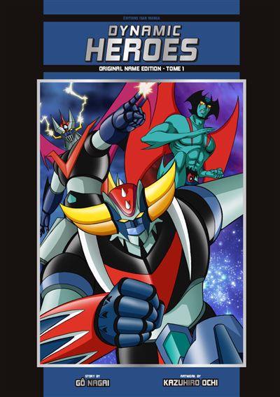 Dynamic Heroes T01 - Couleurs - Original Name Edition