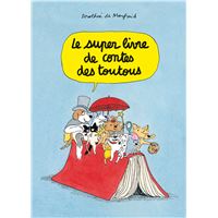 Le super livre de contes des toutous