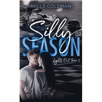 Lights Out - Silly Season : Lights Out - tome 3
