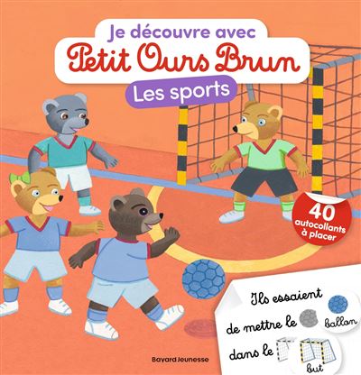 Je decouvre les sports avec Petit Ours Brun - Autocollants