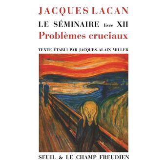 Le Séminaire. Livre XII - 1