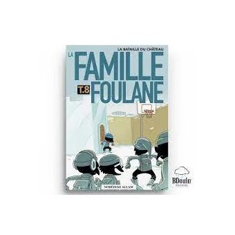 Famille Foulane - Famille Foulane, T8 - 1