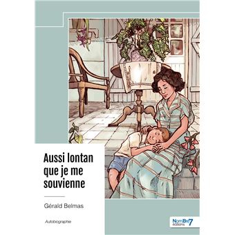 Aussi lontan que je me souvienne