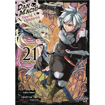 Danmachi - DanMachi Sword Oratoria - Tome 21 - 1