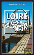 Loire, c’est noir