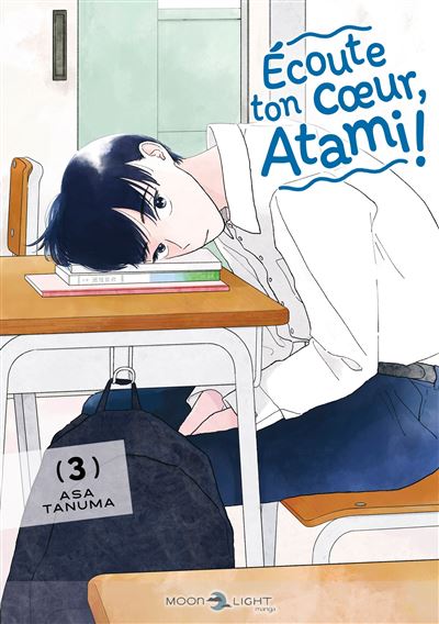 Écoute ton coeur, Atami ! T03