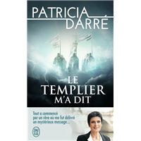 Le templier m'a dit