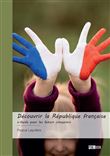Découvrir la République française