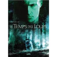 Le Temps des Loups T01 - Damonte