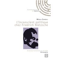 L'inconscient politique chez Friedrich Nietzsche