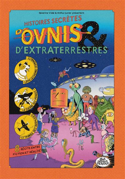Histoires secrètes d'ovnis et d'extraterrestres (Vidal & Junier) (2025)
