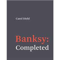 BANKSY: COMPLETED