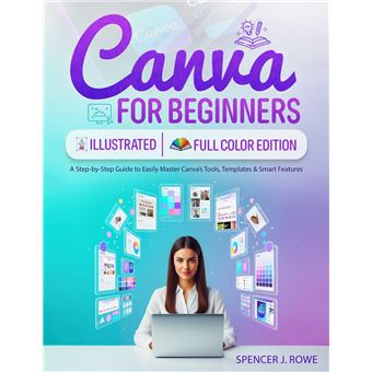 Canva for Beginners [Illustrated Full-Color Edition] - 1