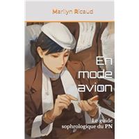 En mode avion - Le guide sophrologique du PN