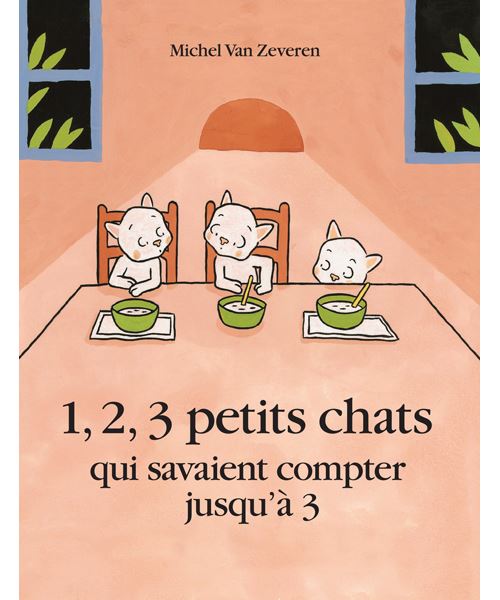1, 2, 3 petits chats qui savaient compter jusqu'à 3