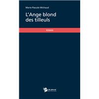 L'ange blond des tilleuls