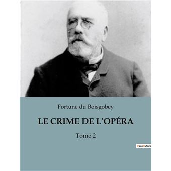 Le crime de l'opéra - 1