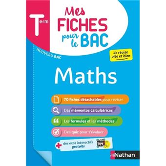 Mes Fiches pour le BAC Mathématiques Term