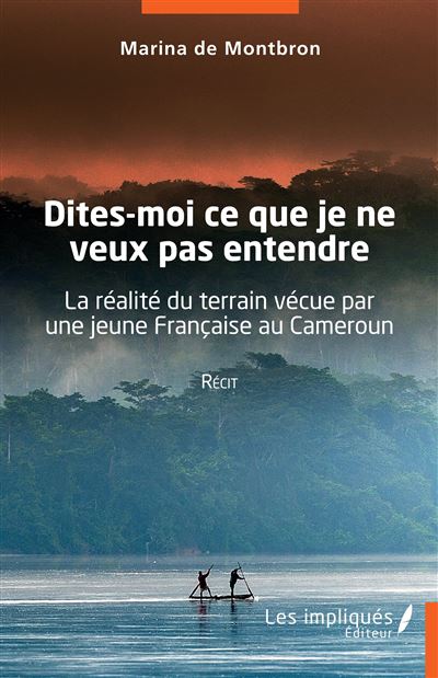 Dites-moi ce que je ne veux pas entendre