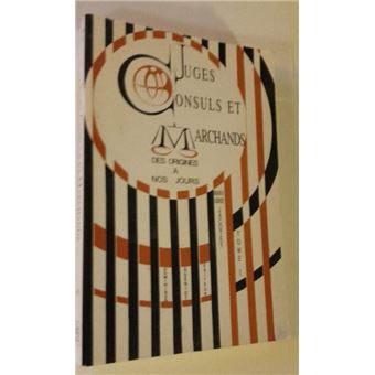 Juges consuls et marchands - 1