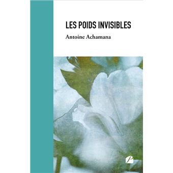 Les poids invisibles - 1