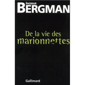 De la vie des marionnettes - 1