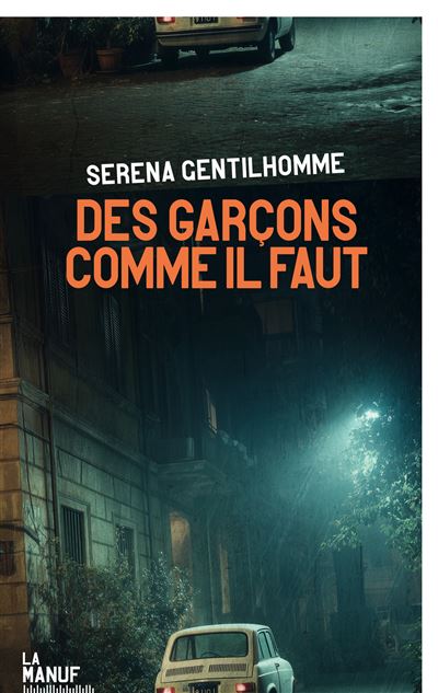 Des garçons comme il faut - Serena Gentilhomme (2026)
